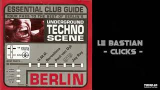 Le Bastian - Clicks