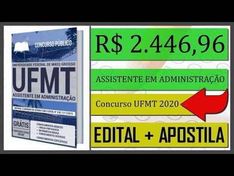Edital Concurso UFMT 2020 - Apostila Para ASSISTENTE EM ADMINISTRAÇÃO