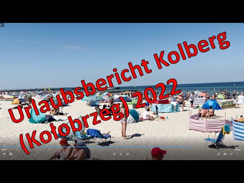 Polen - Kolberg Urlaubsbericht 2022 | Ostsee in Polen | Größter Kurort Polens | Sommerurlaub
