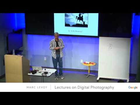 Marc Levoy - Lectures on Digital Photography - Lecture 8 (13apr16).mp4