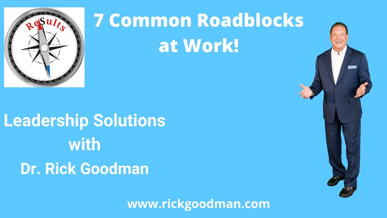 Overcoming 7 Common Work Roadblocks Easily