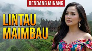 Download lagu Lintau Maimbau ❗ Dendang Minang Terbaru 😇 Syahdu Bana mp3