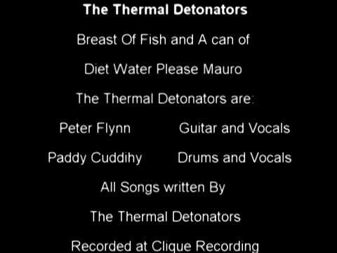 The Thermal Detonators - Breast Of Fish