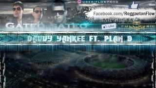 Llevo Tras De Ti (Gateo, Sateo) ORIGINAL Con Letra - Daddy Yankee ft. Plan B