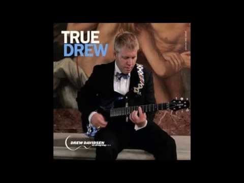 Drew Davidsen - True Drew (2013)