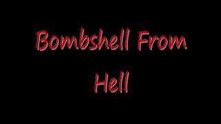 Scum Of The Earth- Bombshell From Hell
