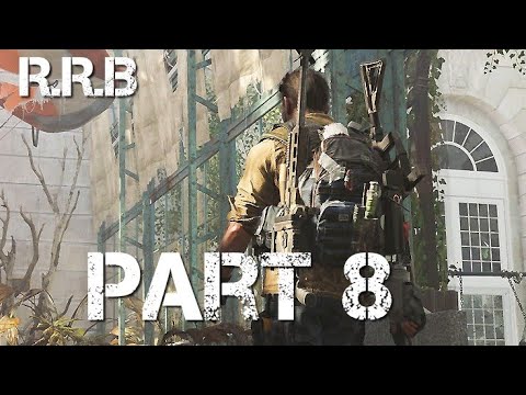 THE DIVISION 2 Walkthrough Gameplay Part 8