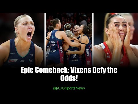 Vixens Stun Swifts: Epic Comeback Secures Grand Final Spot!