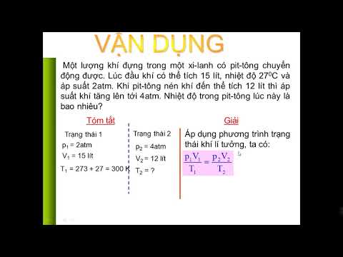 Vật lý 10. PHƯƠNG TRÌNH TRẠNG THÁI KHÍ LÍ TRƯỞNG