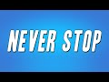 Ian Never Stop Lyrics
