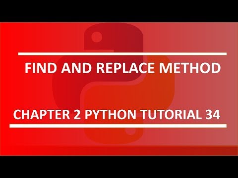 Find and Replace Method Python tutorial 34