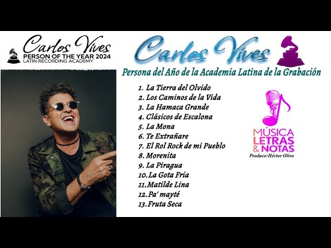 Música, Letras & Notas | Carlos Vives | Persona del Año de la Academia Latina de la Grabación