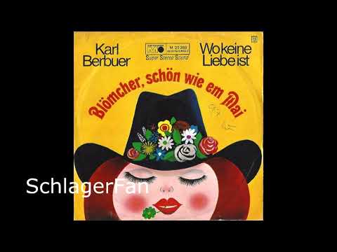 Karl Berbuer – Blömcher, Schön Wie Im Mai - 1970