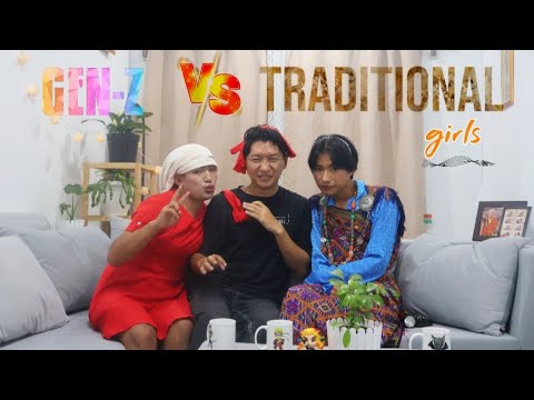 Gen z Vs traditional girls 🤭🥵