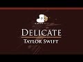 Taylor Swift - Delicate - HIGHER Key (Piano Karaoke / Sing Along)