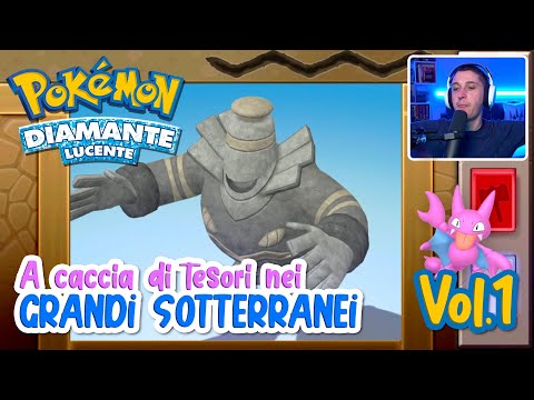 A caccia di tesori nei grandi sotterranei VOL.1 - Pokemon Diamante Lucente