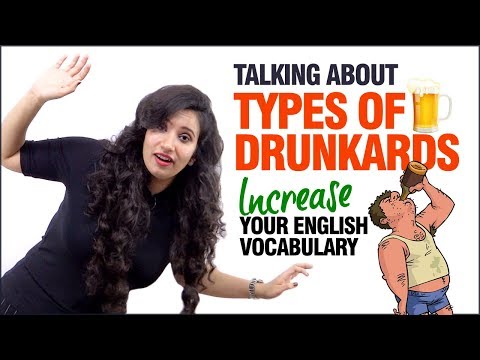 Advanced English Lesson For Daily Conversation - Talking About Drunkards | Learn English Vocabulary