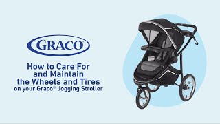 How to Care for and Perform Stroller Maintenance On Your Graco® Jogging Stroller Tires  and Wheels
