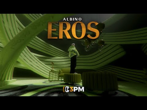 ALBINO - EROS (OFFICIAL VIDEO)