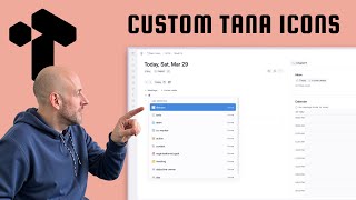 Customize your Tana with custom icons