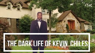 The Dark Life Of Kevin Chiles 