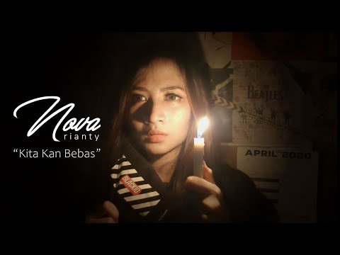 Nova Rianty - Kita Kan Bebas | Official Lyric Video