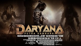 Download lagu DARYANA PUTRA SAMBARA - ( FULL VERSION SEASON 1 ) mp3