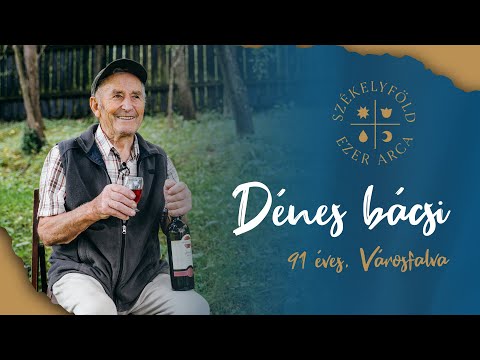 Nagy kívánságom nincsen, csak egészségem legyen -  Székelyföld 1000 arca