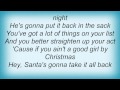 Toby Keith - Santa's Gonna Take It All Back Lyrics