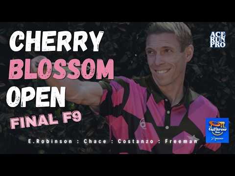 ARP | Cherry Blossom Open | Final F9 | Chace : E. Robinson : Costanzo : Freeman | MPO CHASE