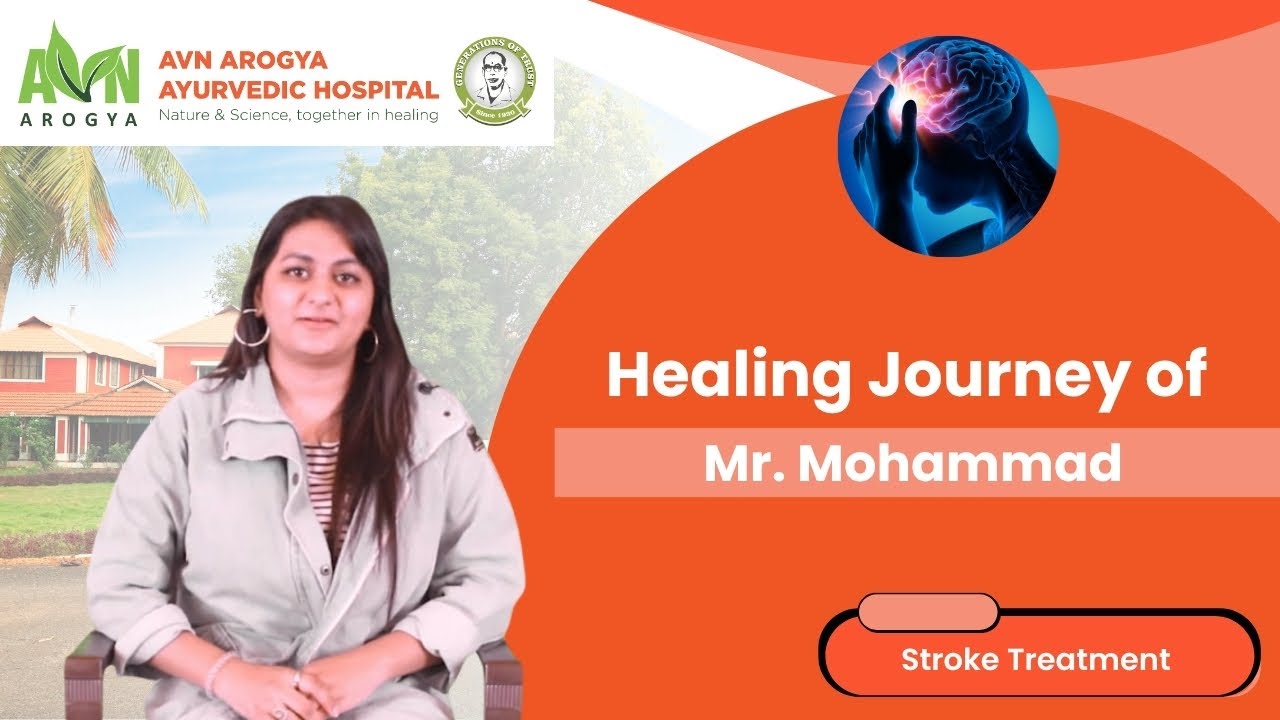 "My father's condition is in much better after stroke treatment at AVN Arogya" Ameema Umar, Bhopal
