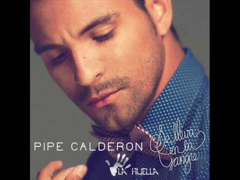 Pipe Calderon - Tú Eres Todo (Ft. Lil Kissy)