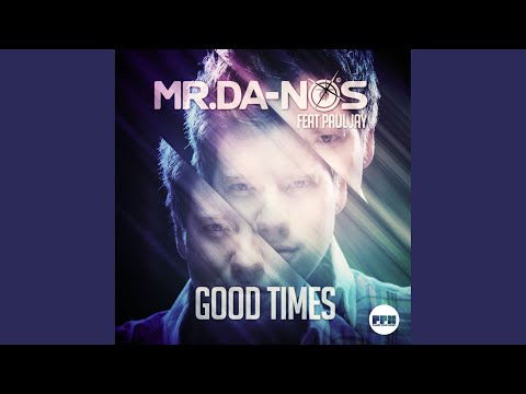 Good Times (Combination Mix)