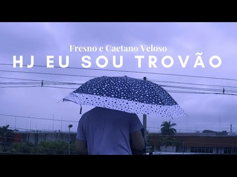 Fresno - 03 - Hoje Sou Trovão feat. Caetano Veloso (A Sinfonia de Tudo Que Há)