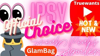 IPSY MAY 2024 Spoiler OFFICIAL GlamBag CHOICES & Date! SneakPeek Informative Video