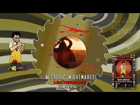 05. Necrotic Nightmares - Chainsaw Ritual 180BPM