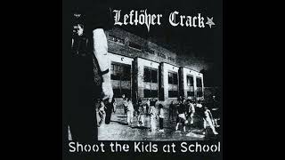 Leftover Crack - Muppet N.A.M.B.L.A