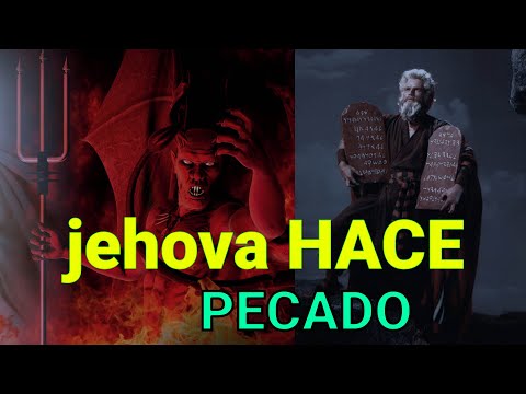 jehova HACE PECADO 😈 👿 ES LA MISMA DE LEY