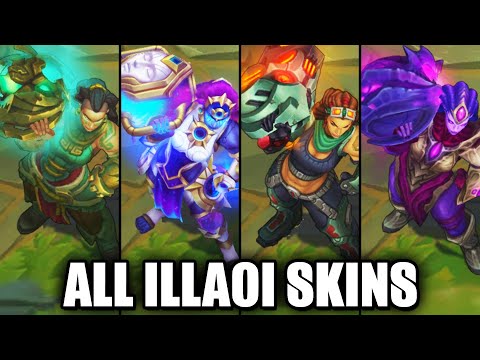All Illaoi Skins Spotlight (League of Legends)