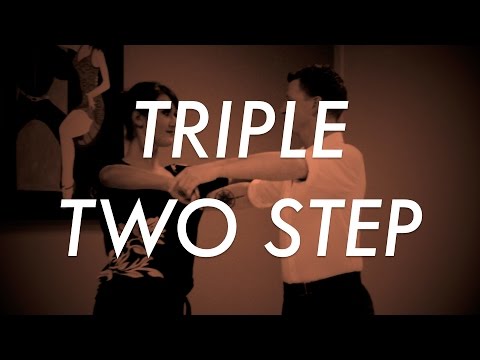 Triple Two Step