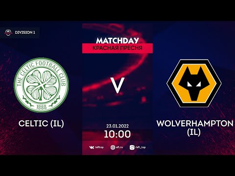 AFL21. United World. Division 1. Day 19. Celtic (IL) - Wolverhampton (IL)