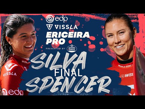 Luana Silva vs Alyssa Spencer | EDP Vissla Ericeira Pro 2023 -  Final Heat Replay