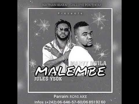 Jules YSOK FT Marvy M'vila - Malembe