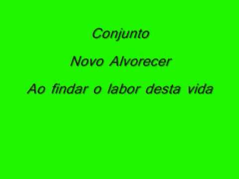 Ao Findar O Labor Desta Vida video