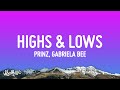 Prinz Gabriela Bee Highs Lows Lyrics