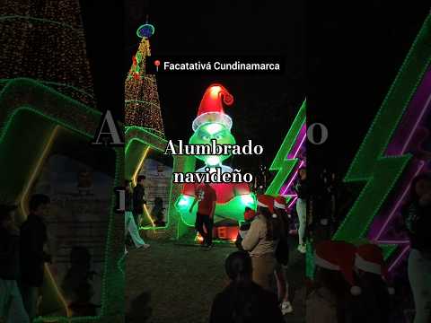 Este es el alumbrado navideño en Facatativá Cundinamarca ❤️💯🎄#navidad #decoracion #cundinamarca