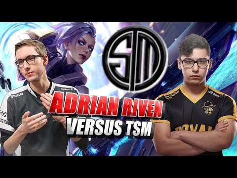 Adrian Riven vs TSM Broken Blade & Bjergsen Duo