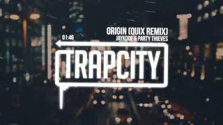 JayKode & Party Thieves - Origin (QUIX Remix)