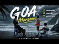 GOA In MONSOON Cinematic Travel Film Hidden Beaches Dudhsagar Waterfalls