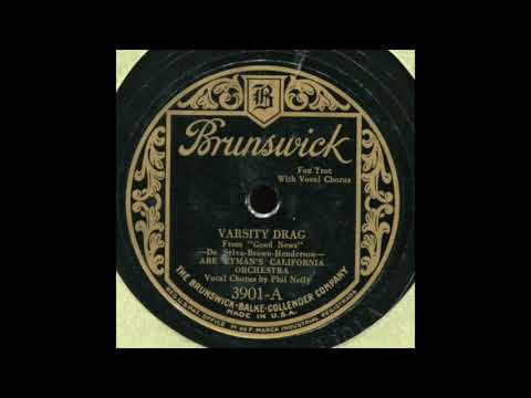 The Varsity Drag - Abe Lyman's California Orchestra - 1928 - HQ Sound
